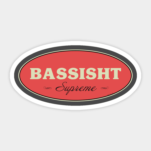 Bassisht Supreme (The Other Bass Player) Sticker by Music Bam International